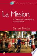 La mission