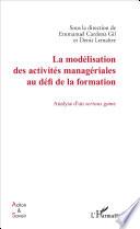 La modélisation des activités managériales au défi de la formation