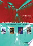 La Modernisation de l'hopital : kaléïdoscopie du changement