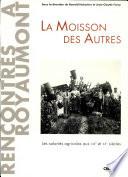 La moisson des autres