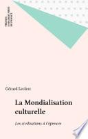 La Mondialisation culturelle