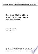 La mondialisation des anti-sociétés