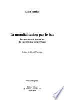La mondialisation par le bas