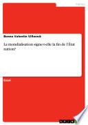 La mondialisation signe-t-elle la fin de l’État nation?