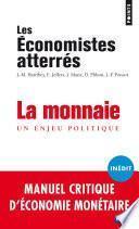 La monnaie - Un enjeu politique