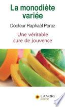 La monodiète variée