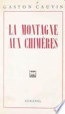 La montagne aux chimères