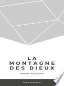 La Montagne des Dieux