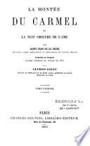 La montée du Carmel et la Nuit obscure de l'âme