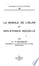 La morale de l'islam et son éthique sexuelle
