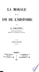 La Morale et la Loi d'Histoire
