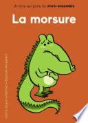 La morsure