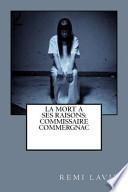 La Mort a Ses Raisons: Commissaire Commergnac