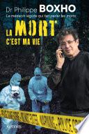 La mort c'est ma vie