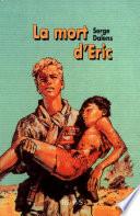 La mort d'Éric
