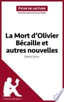 La Mort d'Olivier Bécaille et autres nouvelles de Émile Zola (Fiche de lecture)