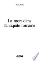 La mort dans l'antiquité romaine
