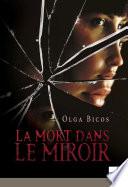 La mort dans le miroir (Harlequin Mira)