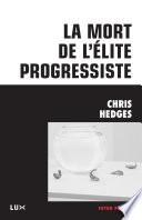 La mort de l'élite progressiste