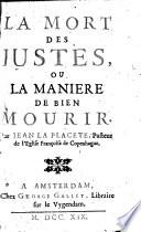 La mort des justes, ou La manière de bien mourir