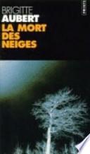 La mort des neiges