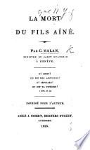 La Mort du Fils Aîné. A religious tract in the form of letters signed “Hippolyte.”