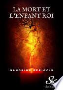 La mort et l'enfant roi