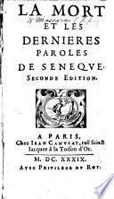 La Mort et les dernières paroles de Sénèque. Seconde édition