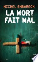 La mort fait mal