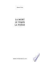 La mort, le temps, la poésie