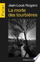 La morte des tourbières