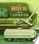 La Mouche Dans L'aspirateur