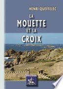 La Mouette et la Croix