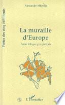La muraille d'Europe