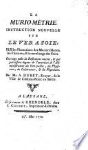 La murio-métrie instruction nouvelle sur le ver à soie ... par Mr. A. Dubet