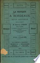 La musique à Bordeaux. Revue mensuelle