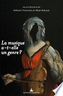 La musique a-t-elle un genre ?