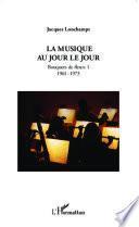 La musique au jour le jour