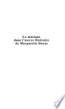 La musique dans l'œuvre littéraire de Marguerite Duras