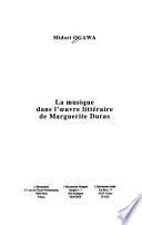 La musique dans l'œuvre littéraire de Marguerite Duras