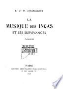 La musique des Incas et ses survivances