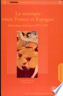 La musique entre France et Espagne