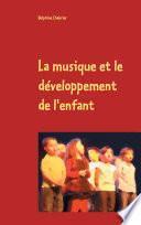 La musique et le développement de l'enfant