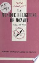 La musique religieuse de Mozart