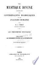 La mystique divine distinguée des contrefaçons diaboliques et des analogies humaines