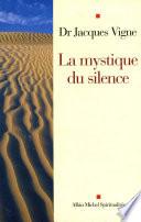 La Mystique du silence