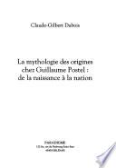 La mythologie des origines chez Guillaume Postel