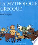 La Mythologie Grecque