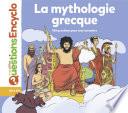 La mythologie grecque