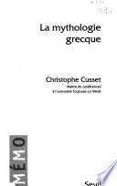 La mythologie grecque